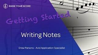 Getting Started with Sibelius  First Writing Notes