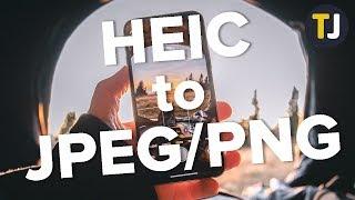 How to Convert HEIC Files in iOS to PNG or JPG