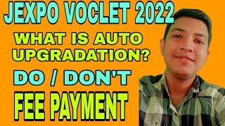 What is Auto Upgradation  Jexpo Voclet Counselling 2022