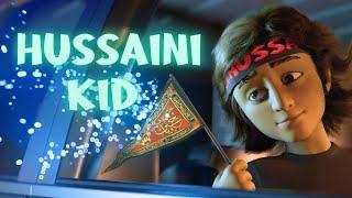 Hussaini Kid  Sayed Ali Alhakeem  English Animated LatmiyaNoha ‎  الطفل الحسيني