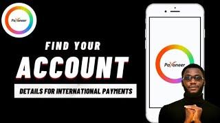 How to find your Payoneer Bank Details and Routing Number