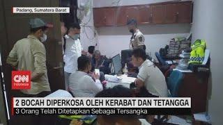 Dua Bocah Diperkosa Kerabat dan Tetangga