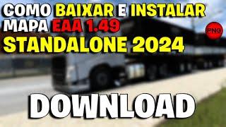 ETS2 - COMO BAIXAR E INSTALAR MAPA EAA STANDALONE ETS2 1.49 - ATUALIZADO 2023