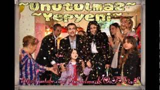 Unutulmaz-Yepyeni