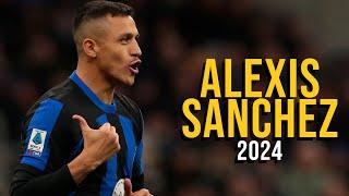 Alexis Sanchez 2024 - Highlights - ULTRA HD