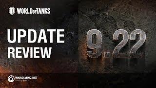 World of Tanks - Update 9.22 Review