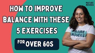 How to Improve Balance with these 5 Balance Exercises