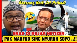 MAHFUD MD BISA KE JEBAKMEMANG ENAK DI HUJAT NETIZEN 