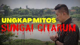 MISTERI SUNGAI CITARUM‼️  Penampakan Raden Kalung & Munding Dongkol Sungai Citarum