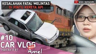 CARA AMAN MENGEMUDI MOBIL DI PERLINTASAN KERETA API  Carvlog 10 ft Amel