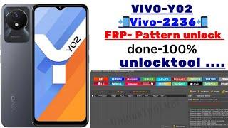 VIVO-Y02 VIVO-v2236 frp pattern unlock by-unlocktool done 