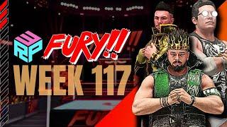 LIVE WEEK 117  RPW FURY  WWE2K24 Universe Mode