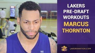 Lakers Pre-Draft Workouts Marcus Thornton