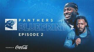Panthers Blueprint 24  Episode 2  New Vision Takes Shape Through Free Agency and NFL Draft