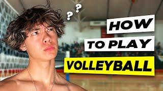How to Play VOLLEYBALL  A Complete Tutorial