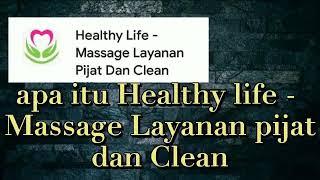 Healthy Life Massage & Clean padang