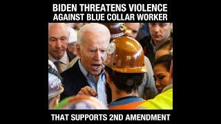 Joe Biden Telling a Second Amendment Supporting Union Worker That Hes Full of Shit
