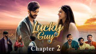 Lucky Guy  Chapter 2