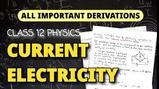 current electricity all important derivationsfor boardsclass 12 physicsahseccbse