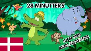 De Bedste Børnesange med Arne Alligator 8 Sange 28 Minutters Underholdning  Børnemusik Dansk