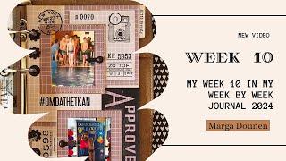 Week 10 in my week by week journal 2024