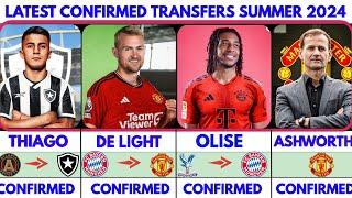 THE LATEST CONFIRMED TRANSFER NEWS SUMMER 2024 DE LIGHT TO UNITEDOLISE TO BAYERN THIAGO TO BOTA