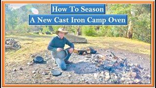 How to Season a Camp Oven -  Brand New Out Of The Box 