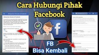 Cara Menghubungi Pihak Facebook Agar Akun Bisa Kembali - TERBARU