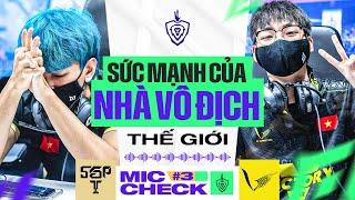 MIC CHECK #3 SỨC MẠNH CỦA NHÀ VÔ ĐỊCH THẾ GIỚI  VGM 3-0 SGP  ĐTDV MÙA ĐÔNG 2022