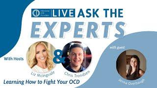 Ask the Experts Learning How to Fight Your OCD