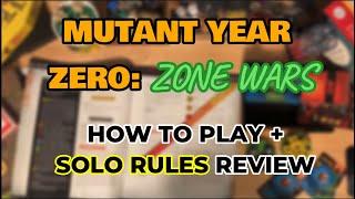 Mutant Year Zero ZONE WARS  Rules Overview and Solo Play Review