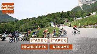 Critérium du Dauphiné 2024 - Highlights of Stage 6