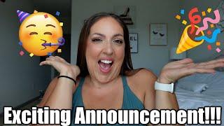 EXCITING ANNOUNCEMENT