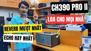 LOA KARAOKE CHO MỌI NHÀ TRONG TẦM GIÁ 6 TRIỆU - CH390 PRO II