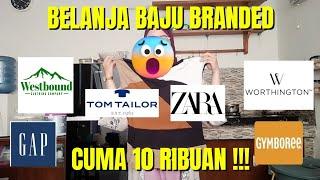 BELANJA BAJU BRANDED SISA EXPORT DI BANDUNG CUMA 10 RIBUAN H&M ZARA POLO