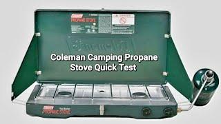 Coleman 2- Burner Camping Propane Stove Quick Test