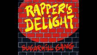 The Sugar Hill Gang - Rappers Delight  HQ Full Version 