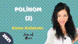 Polinom2 Konu Anlatımı - Irmak Hoca Matematik Kampı