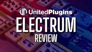 United Plugins - Electrum - Home Studio Simplified Review