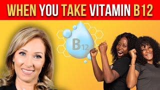 This Will Improve When You Take Vitamin B12  Dr. Janine