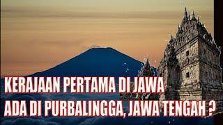 KERAJAAN TERTUA DI JAWA ADA DI PURBALINGGA JAWA TENGAH ?