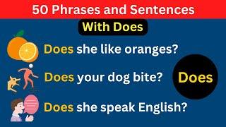 50 English Phrases With Does  Common English Sentences  English Speaking Practice