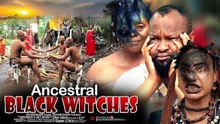 Ancestral Black Witches Of Vengeance - Nigerian Movies