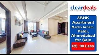 3BHK Apartment for Sale in Paldi Ahmedabad at No Brokerage – Cleardeals