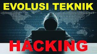 Evolusi Teknik Hacking