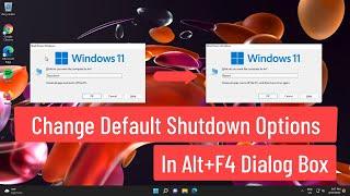 Change Default Shutdown Options In Alt+F4 Dialog Box In Windows 1110