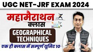 UGC NET GEOGRAPHY MARATHON  COMPLETE GEOSPATIAL TECHNIQUE  UGC NET GEOGRAPHY BY SURAJ SIR