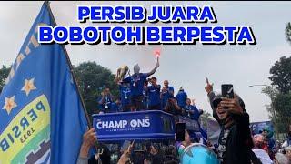 PECAH... KONVOI BOBOTOH SAMBUT PERSIB BANDUNG JUARA LIGA 1 2024