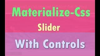 Materialize Css Carousel with Next and Prev control buttons