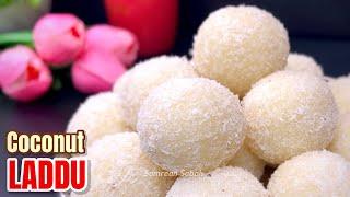 Coconut Laddu Recipe  Easy Dessert Recipe  Nariyal Ke Laddu 